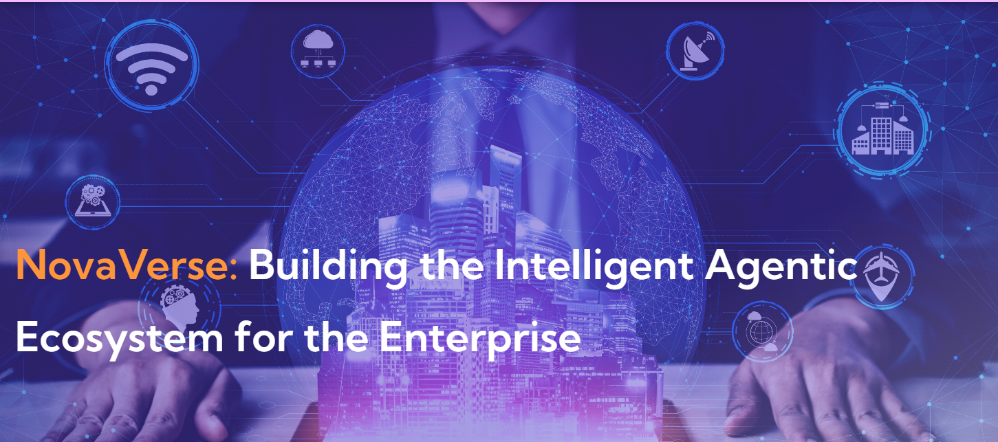 NovaVerse: Building the Intelligent Agentic Ecosystem for the Enterprise
