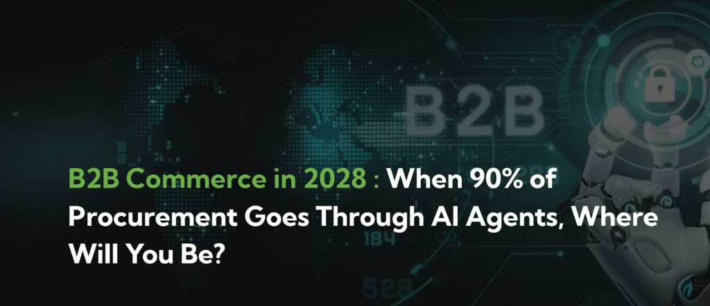 AI agents B2B commerce